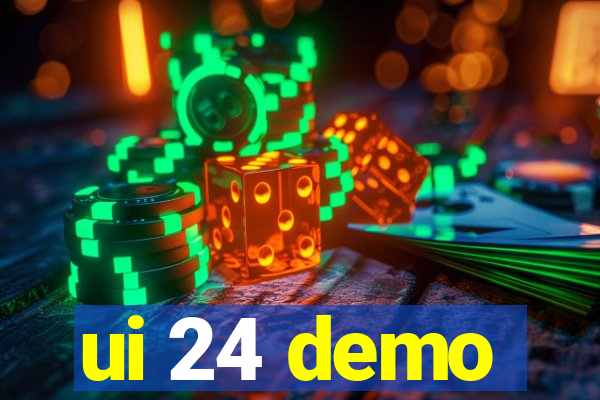 ui 24 demo